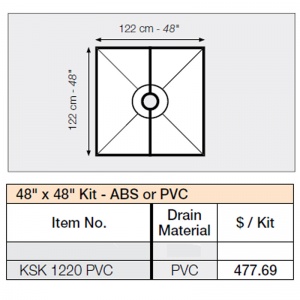 48" x 48"  Shower Kit